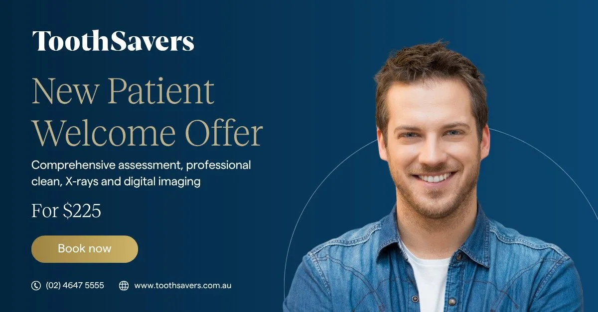 New Patient Welcome Offer in Mount Annan_At ToothSavers™